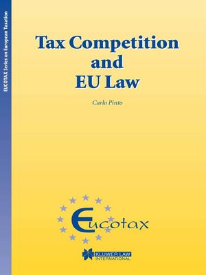 cover image of Tax Competition and EU Law